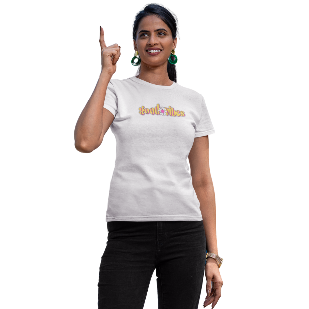 Good Vibes Classic Half Sleeve Printed T-shirt for Women