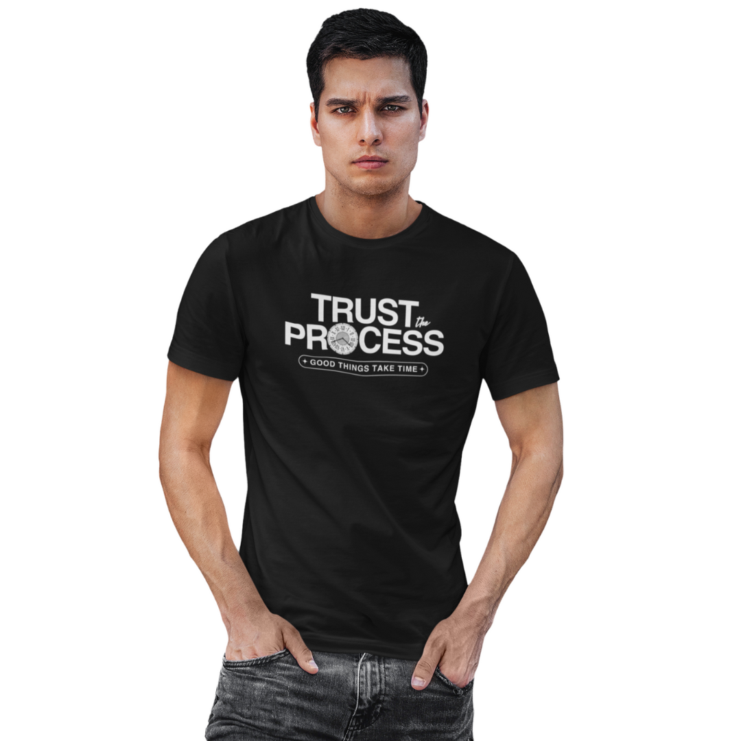 Trust the Process | Inspirational Graphic Printed Unisex T-Shirt | Regular Fit | 100% Cotton